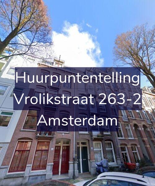Foto gevel Huurpuntentelling voor Vrolikstraat 263-2, Amsterdam