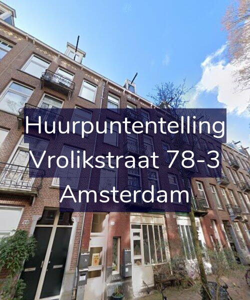 Foto gevel Huurpuntentelling voor Vrolikstraat 78-3, Amsterdam