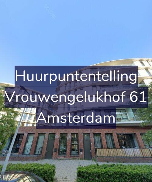 Foto gevel Huurpuntentelling voor Vrouwengelukhof 61, Amsterdam