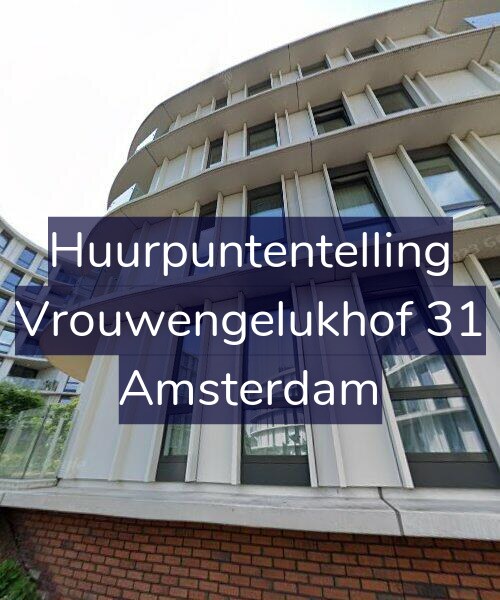 Foto gevel Huurpuntentelling voor Vrouwengelukhof 31, Amsterdam