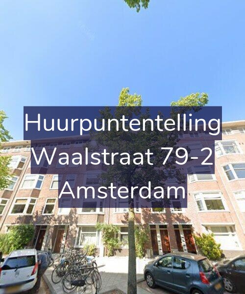Foto gevel Huurpuntentelling voor Waalstraat 79-2, Amsterdam