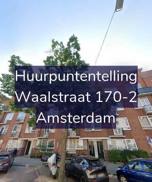 Foto gevel Huurpuntentelling voor Waalstraat 170-2, Amsterdam