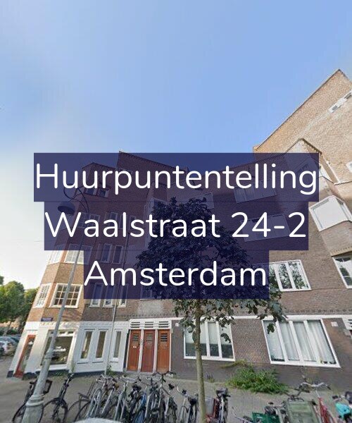 Foto gevel Huurpuntentelling voor Waalstraat 24-2, Amsterdam