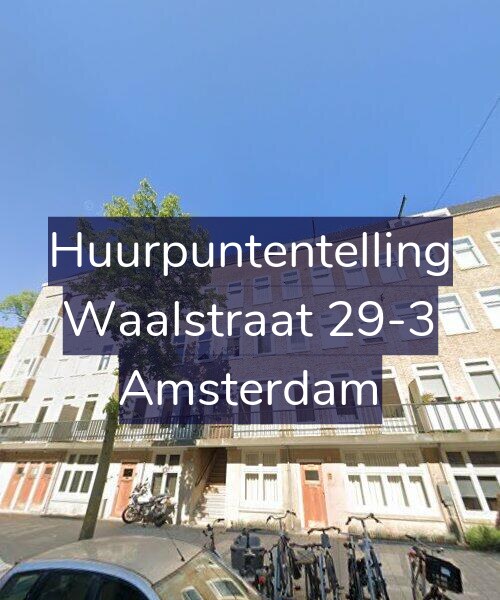 Foto gevel Huurpuntentelling voor Waalstraat 29-3, Amsterdam