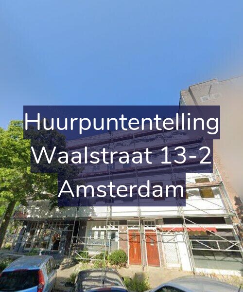 Foto gevel Huurpuntentelling voor Waalstraat 13-2, Amsterdam