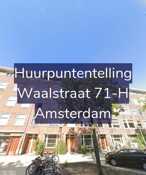 Foto gevel Huurpuntentelling voor Waalstraat 71-H, Amsterdam