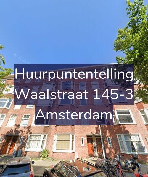 Foto gevel Huurpuntentelling voor Waalstraat 145-3, Amsterdam