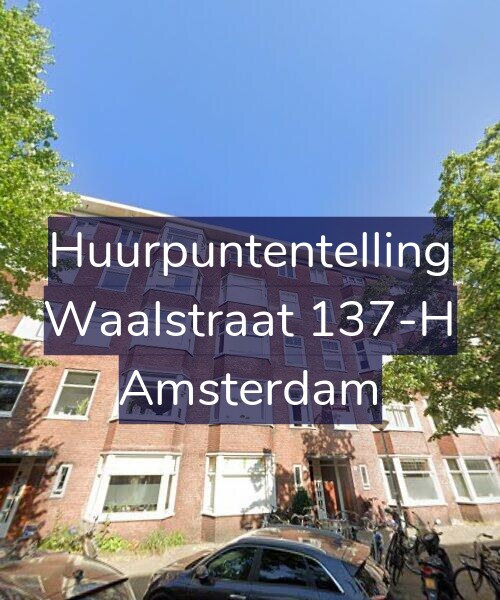 Foto gevel Huurpuntentelling voor Waalstraat 137-H, Amsterdam