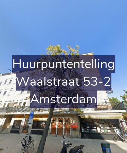 Foto gevel Huurpuntentelling voor Waalstraat 53-2, Amsterdam
