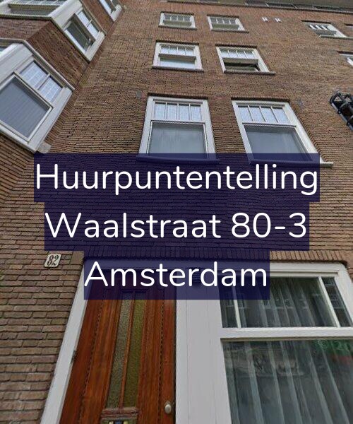 Foto gevel Huurpuntentelling voor Waalstraat 80-3, Amsterdam