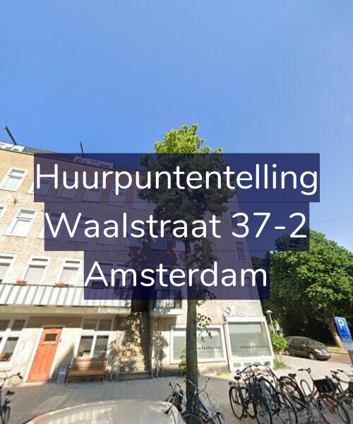 Foto gevel Huurpuntentelling voor Waalstraat 37-2, Amsterdam