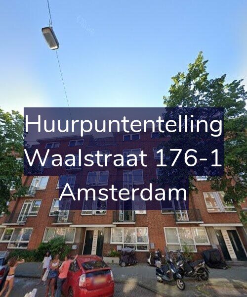 Foto gevel Huurpuntentelling voor Waalstraat 176-1, Amsterdam