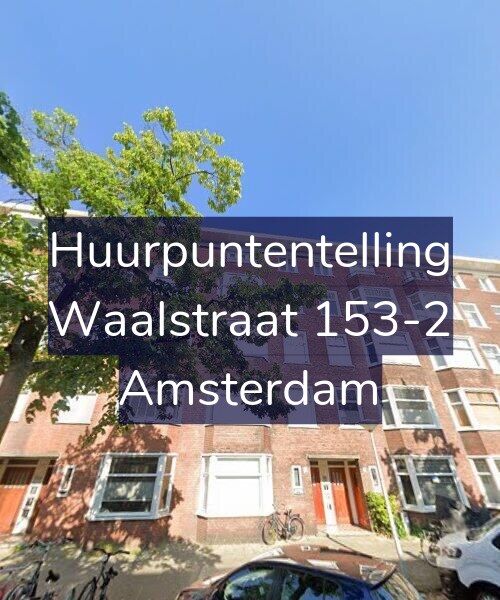 Foto gevel Huurpuntentelling voor Waalstraat 153-2, Amsterdam