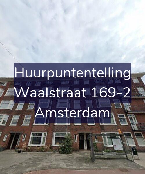 Foto gevel Huurpuntentelling voor Waalstraat 169-2, Amsterdam