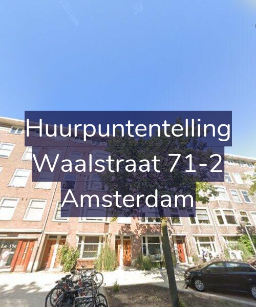 Foto gevel Huurpuntentelling voor Waalstraat 71-2, Amsterdam