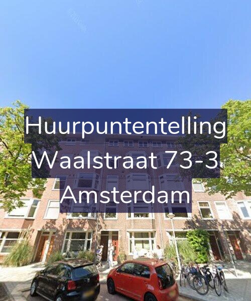 Foto gevel Huurpuntentelling voor Waalstraat 73-3, Amsterdam