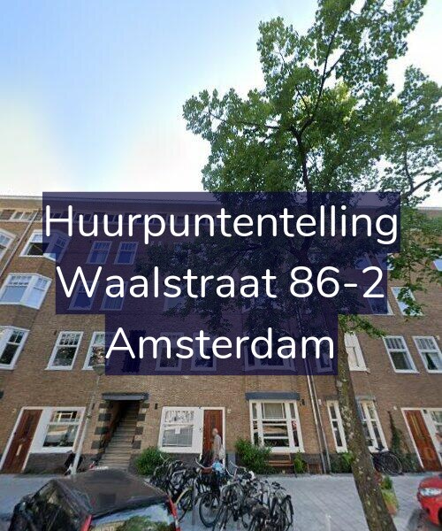 Foto gevel Huurpuntentelling voor Waalstraat 86-2, Amsterdam