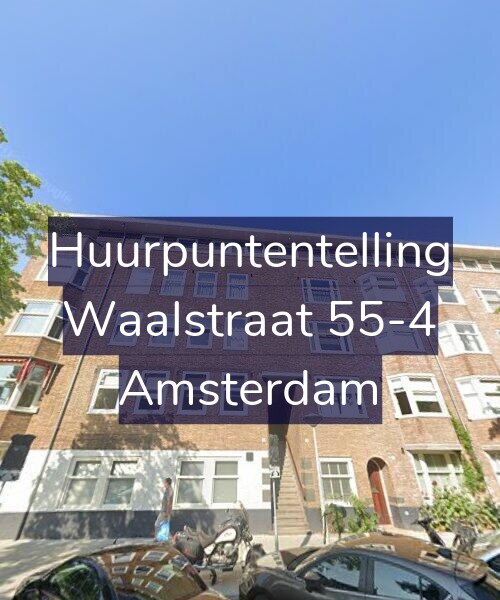 Foto gevel Huurpuntentelling voor Waalstraat 55-4, Amsterdam