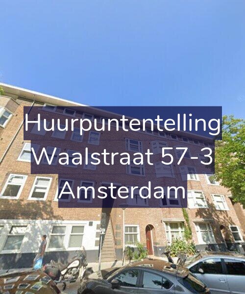 Foto gevel Huurpuntentelling voor Waalstraat 57-3, Amsterdam