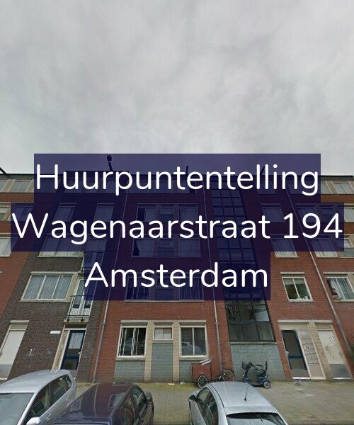 Foto gevel Huurpuntentelling voor Wagenaarstraat 194, Amsterdam