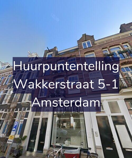 Foto gevel Huurpuntentelling voor Wakkerstraat 5-1, Amsterdam