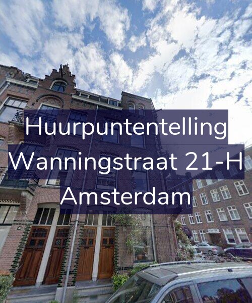 Foto gevel Huurpuntentelling voor Wanningstraat 21-H, Amsterdam