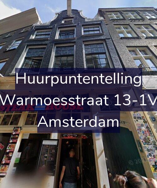 Foto gevel Huurpuntentelling voor Warmoesstraat 13-1V, Amsterdam
