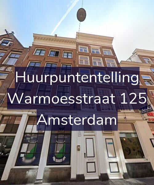 Foto gevel Huurpuntentelling voor Warmoesstraat 125, Amsterdam