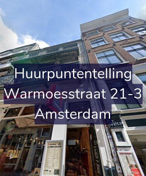 Foto gevel Huurpuntentelling voor Warmoesstraat 21-3, Amsterdam