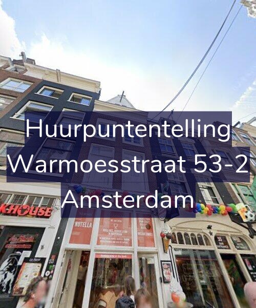 Foto gevel Huurpuntentelling voor Warmoesstraat 53-2, Amsterdam