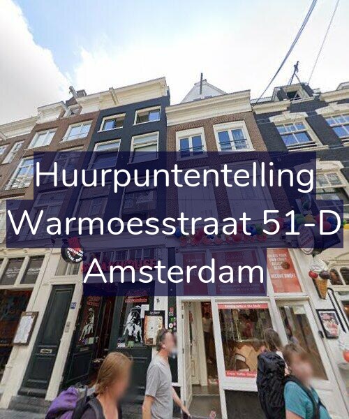 Foto gevel Huurpuntentelling voor Warmoesstraat 51-D, Amsterdam