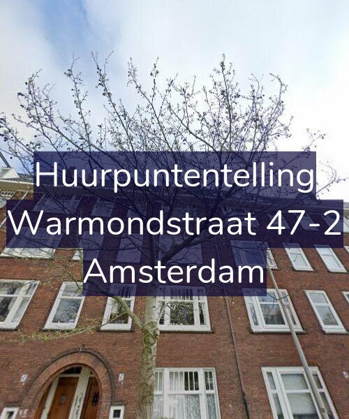 Foto gevel Huurpuntentelling voor Warmondstraat 47-2, Amsterdam