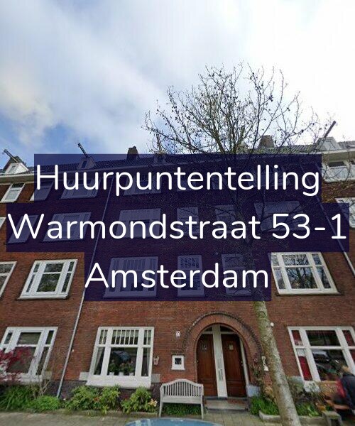 Foto gevel Huurpuntentelling voor Warmondstraat 53-1, Amsterdam