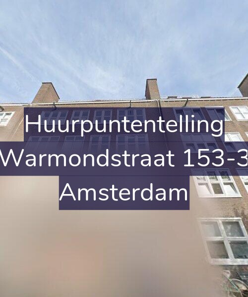 Foto gevel Huurpuntentelling voor Warmondstraat 153-3, Amsterdam