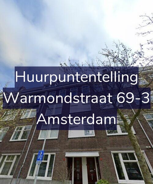 Foto gevel Huurpuntentelling voor Warmondstraat 69-3, Amsterdam
