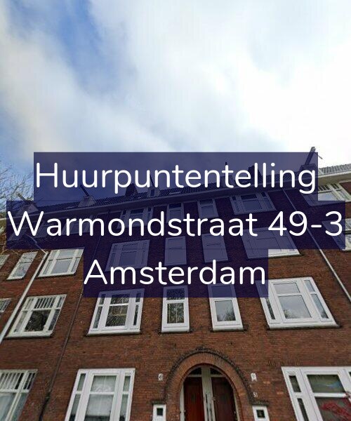 Foto gevel Huurpuntentelling voor Warmondstraat 49-3, Amsterdam