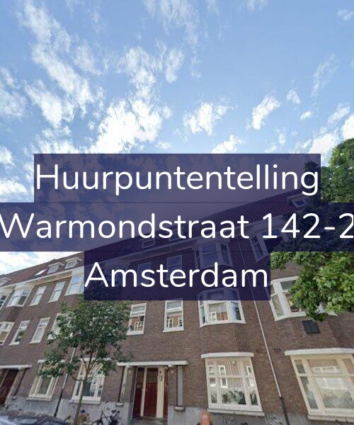 Foto gevel Huurpuntentelling voor Warmondstraat 142-2, Amsterdam