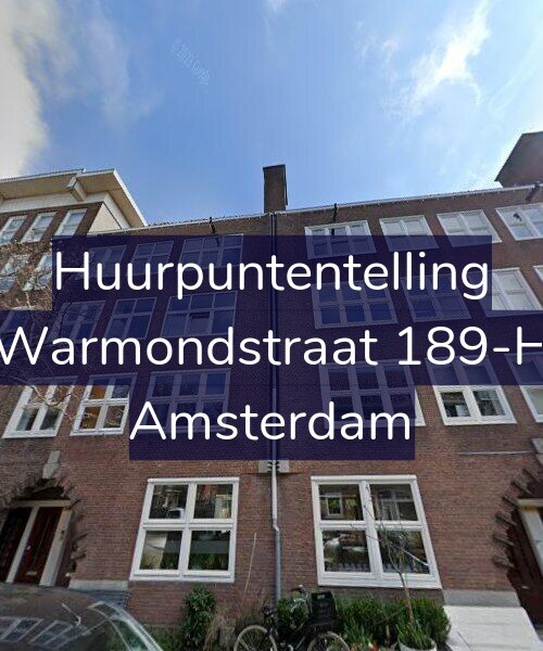 Foto gevel Huurpuntentelling voor Warmondstraat 189-H, Amsterdam