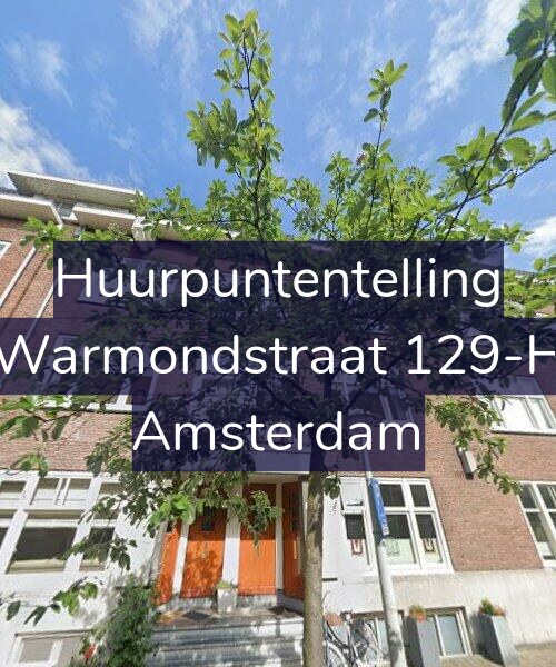 Foto gevel Huurpuntentelling voor Warmondstraat 129-H, Amsterdam