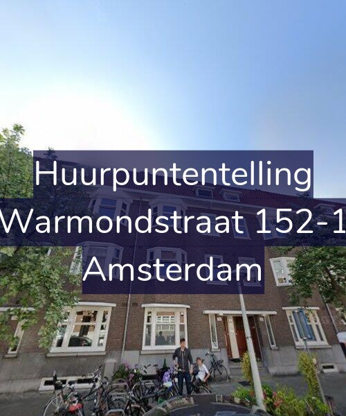 Foto gevel Huurpuntentelling voor Warmondstraat 152-1, Amsterdam