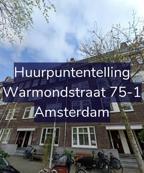 Foto gevel Huurpuntentelling voor Warmondstraat 75-1, Amsterdam