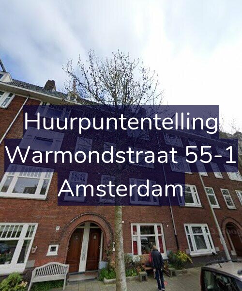 Foto gevel Huurpuntentelling voor Warmondstraat 55-1, Amsterdam