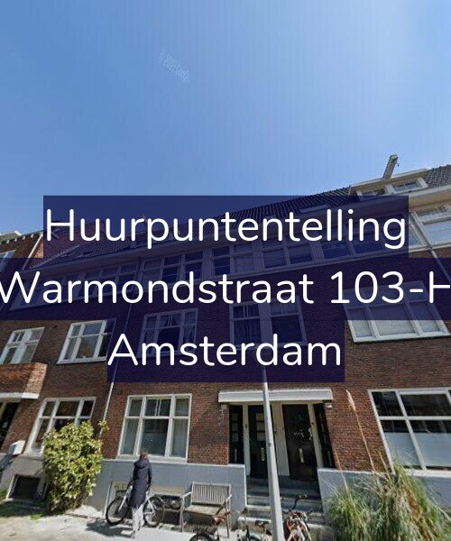 Foto gevel Huurpuntentelling voor Warmondstraat 103-H, Amsterdam