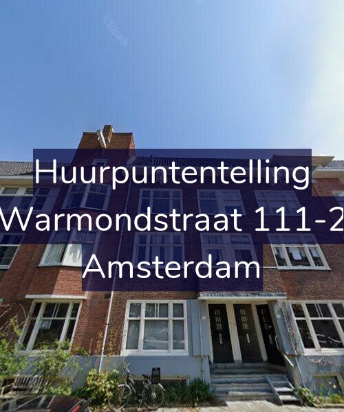 Foto gevel Huurpuntentelling voor Warmondstraat 111-2, Amsterdam
