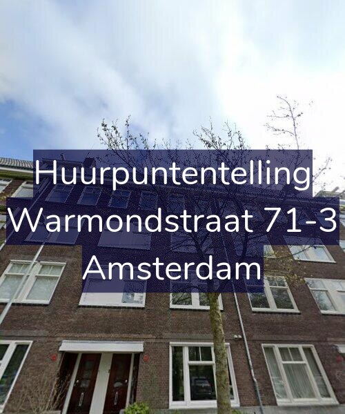 Foto gevel Huurpuntentelling voor Warmondstraat 71-3, Amsterdam