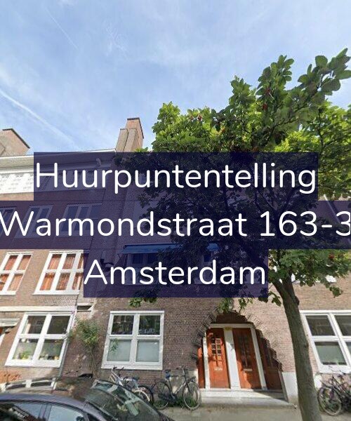 Foto gevel Huurpuntentelling voor Warmondstraat 163-3, Amsterdam
