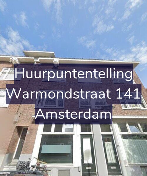 Foto gevel Huurpuntentelling voor Warmondstraat 141, Amsterdam
