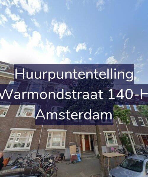 Foto gevel Huurpuntentelling voor Warmondstraat 140-H, Amsterdam