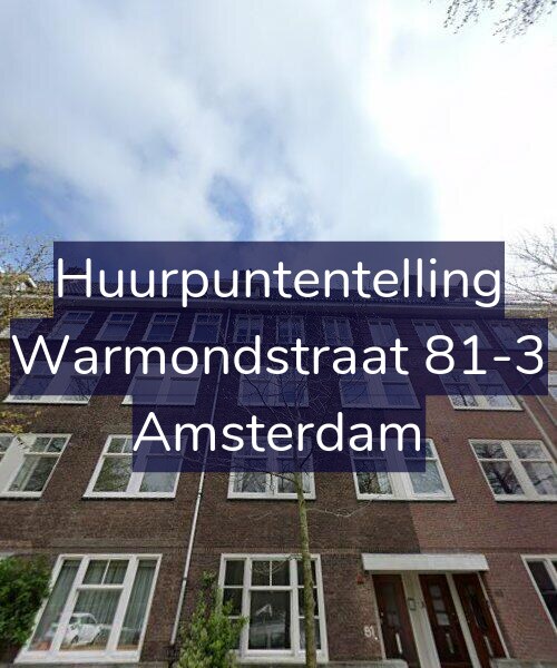 Foto gevel Huurpuntentelling voor Warmondstraat 81-3, Amsterdam