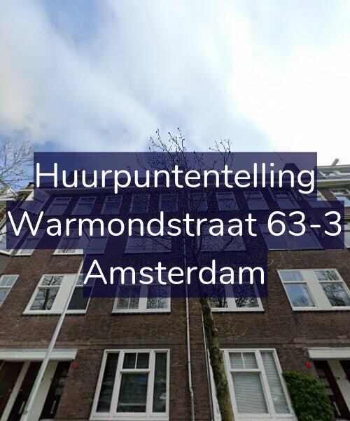 Foto gevel Huurpuntentelling voor Warmondstraat 63-3, Amsterdam